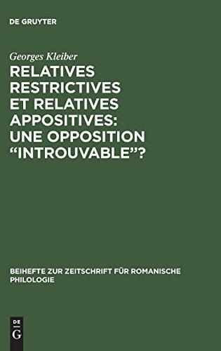 Relatives restrictives et relatives appositives: une opposition introuvable?