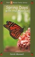 Spring Days with the Moodys