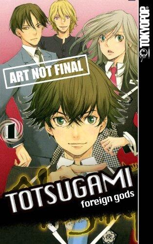 Totsugami: Foreign Gods
