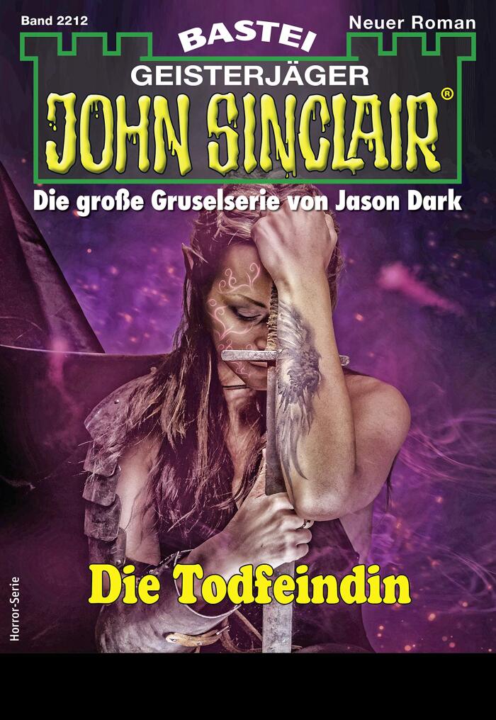 John Sinclair 2212: Die Todfeindin