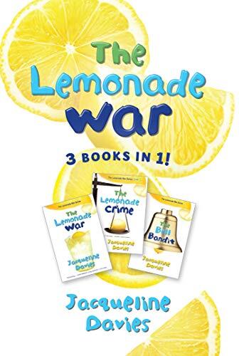 The Lemonade War (Three Books in One): The Lemonade War, The Lemonade Crime, The Bell Bandit