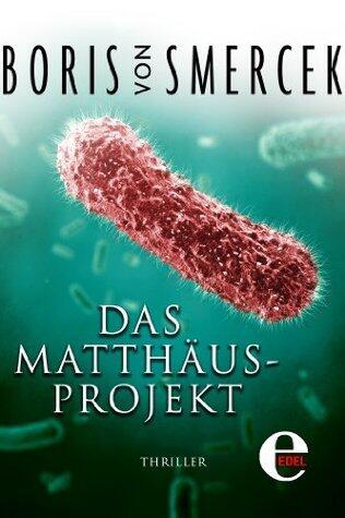 Das Matthäus-Projekt: Spannender Wissenschafts-Thriller