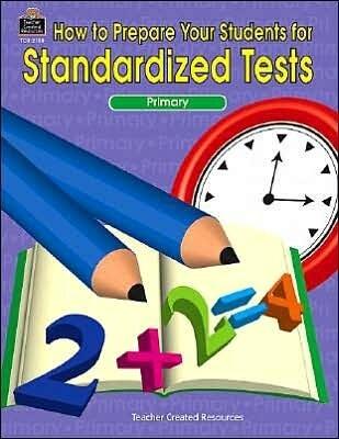 How To Prepare Your Students for Standardized Tests