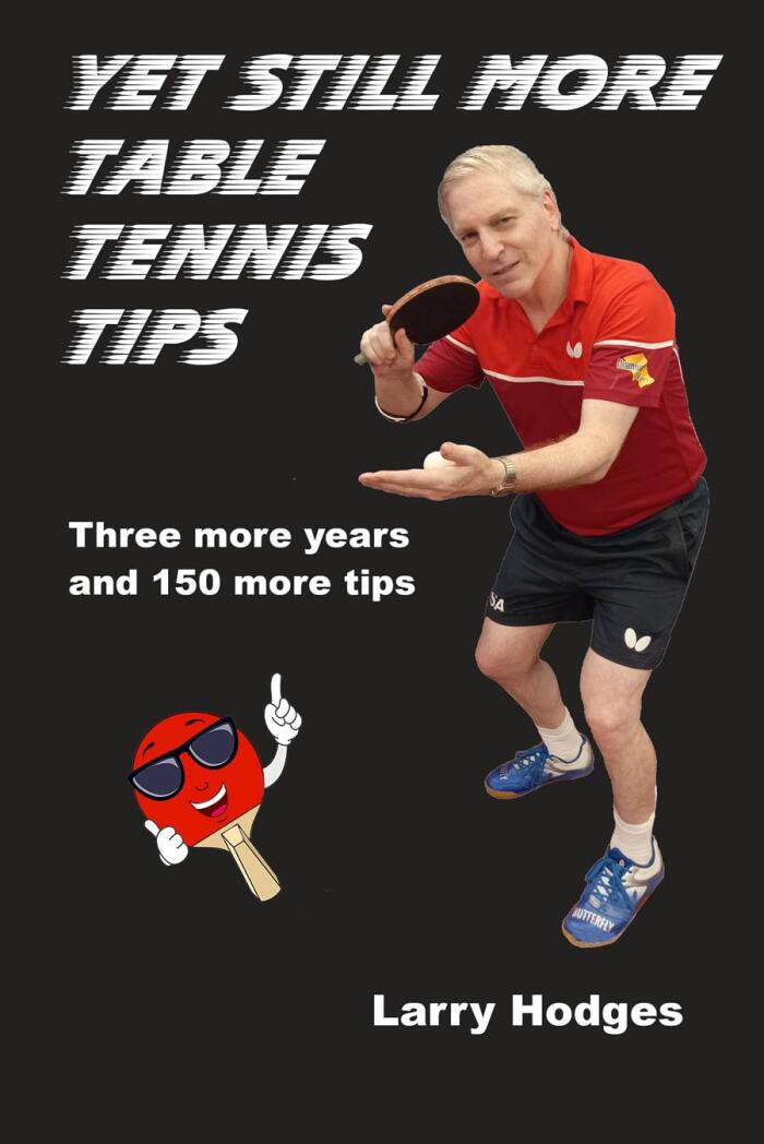 Yet Still More Table Tennis Tips