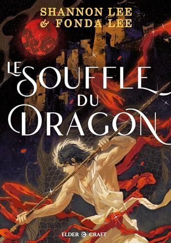 Le Souffle du Dragon: Marqué par le Souffle, T1