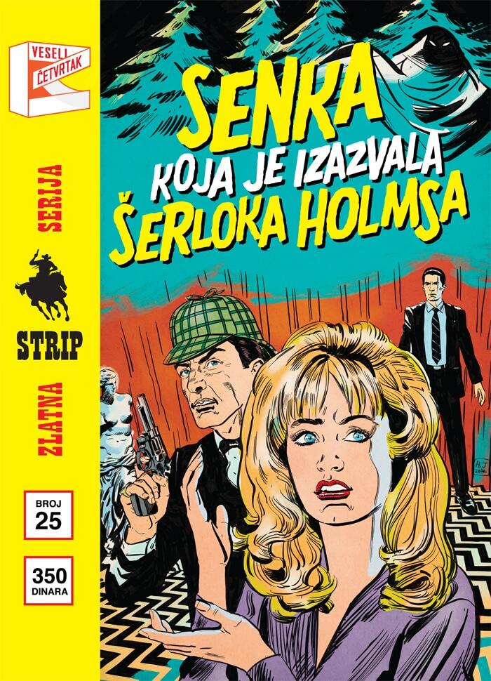 Zlatna Serija #25 Priče iz baze "Drugde": Senka koja je izazvala Šerloka Holmsa