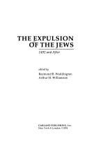 The Expulsion of the Jews: 1492 and After