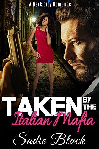 Taken by the Italian Mafia: