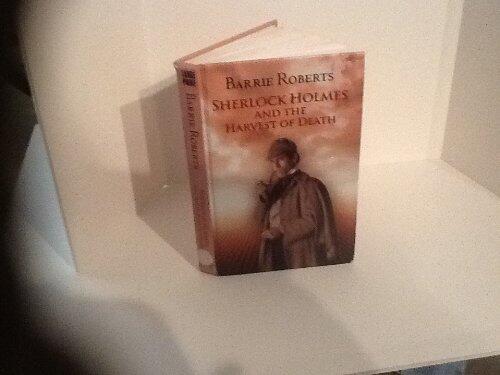 Sherlock Holmes And the Harvest of Death