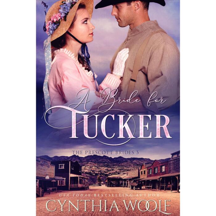 A Bride for Tucker: a sweet, mail order bride, historical western, romance novel