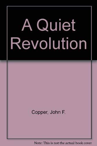 A Quiet Revolution