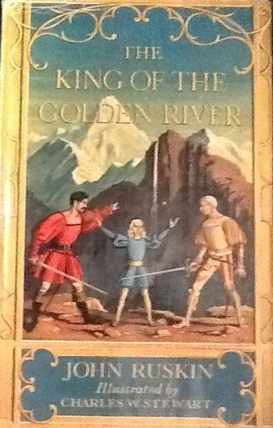 The king of the Golden River or, The black brothers