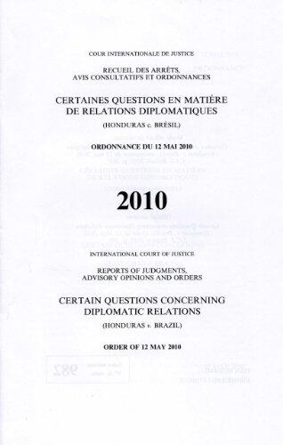 International Court of Justice Reports of Judgments, Advisory Opinions and Orders (ppr): Reports of Judgments, Advisory Opinions and Orders: Certain ... Opinions & Order)