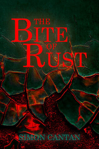 The Bite of Rust