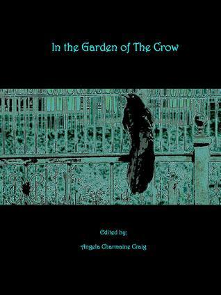 In the Garden of the Crow