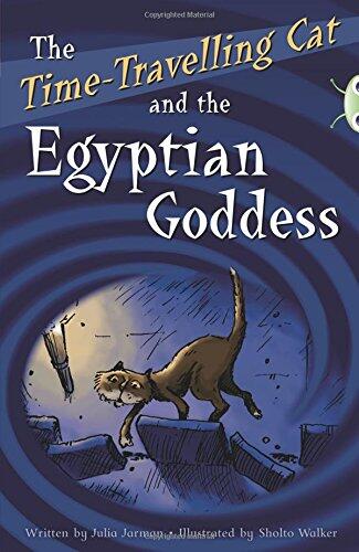 Bug Club Independent Fiction Year 6 Red A The Time-Travelling Cat and the Egyptian Goddess
