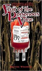 Stonehaven Volume 3: Fruit of the Poisonous Vine