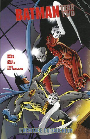 Batman : Year Two : L'héritage du faucheur