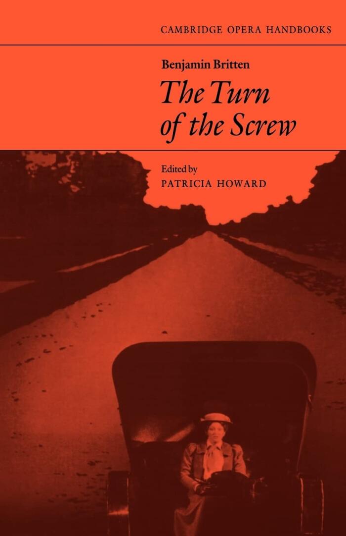 Benjamin Britten, the Turn of the Screw