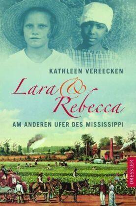 Lara und Rebecca. Am anderen Ufer des Mississipi
