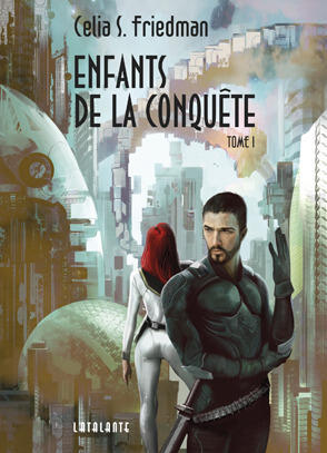 Enfants de la conquête - Tome 1