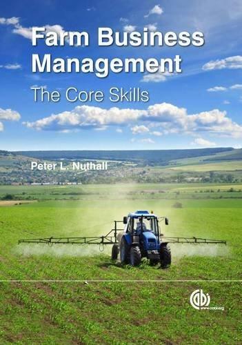 Farm Business Management: The Core Skills (Farm Business Management Series)