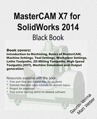 MasterCAM X7 for SolidWorks 2014 Black Book