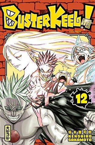 Buster Keel !, Tome 12