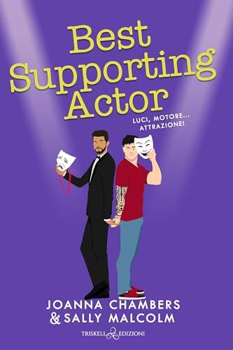 Best supporting Actor: Luci, motore... attrazione! (Creative Types Vol. 3)