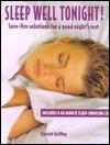 Sleep Well Tonight!: Sure-Fire Solutions for a Good Night's Rest