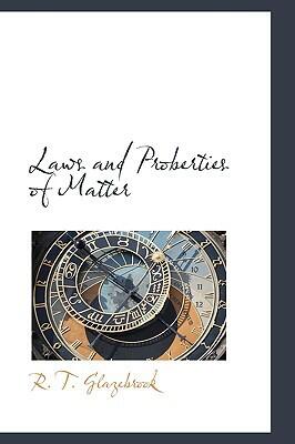 Laws and Properties of Matter