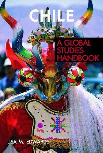 Chile: A Global Studies Handbook
