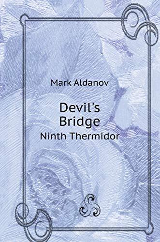 Devil's Bridge. ninth Thermidor