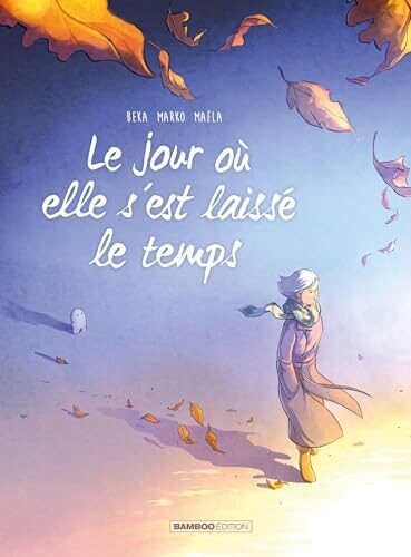 Le jour où elle s'est laissée le temps
