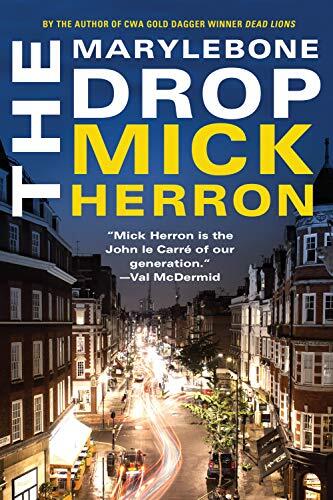 The Marylebone Drop (A Novella)