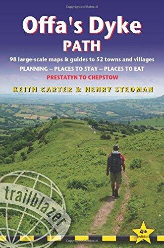 Offa's Dyke Path: British Walking Guide with 98 Large-Scale Walking Maps, Places to Stay, Places to Eat