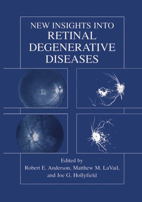 New Insights into Retinal Degenerative Diseases