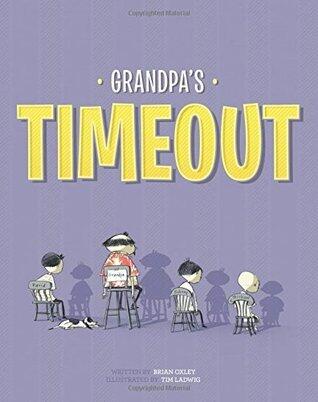 Grandpa's Timeout