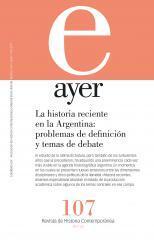 La historia reciente en la Argentina: problemas de definición y temas de debate
