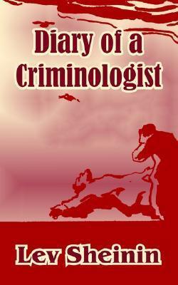 Diary of a Criminologist