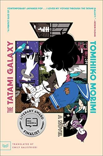 The Tatami Galaxy (A Novel)