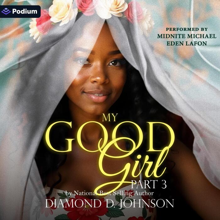 My Good Girl 3: My Good Girl, Book 3