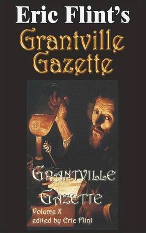 Grantville Gazette, Volume 10