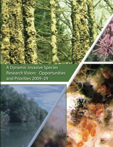A Dynamic Invasive Species Research Vision: Opportunities and Priorities 2009-29
