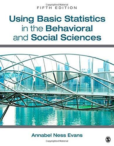 Using Basic Statistics in the Behavioral and Social Sciences