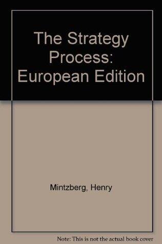 The Strategy Process: European Edition