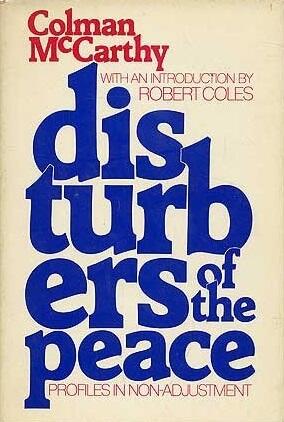 Disturbers of the peace;: Profiles in nonadjustment