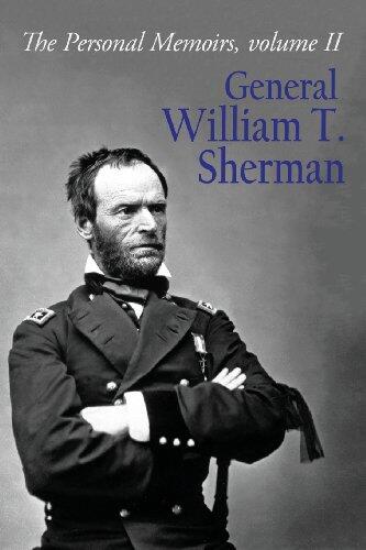 The Personal Memoirs General William T. Sherman