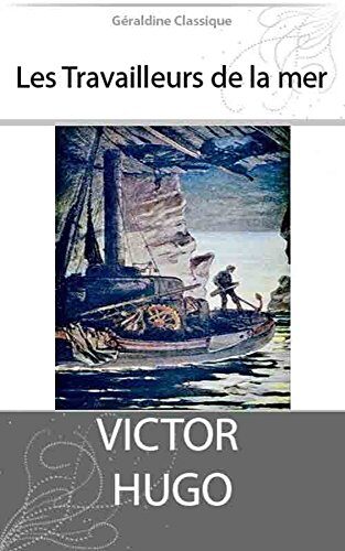 Les Travailleurs de la mer