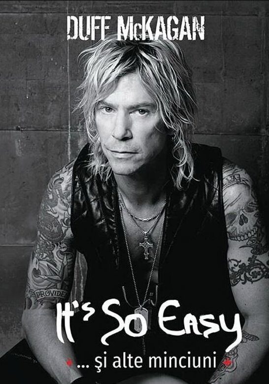 It's So Easy... și alte minciuni
